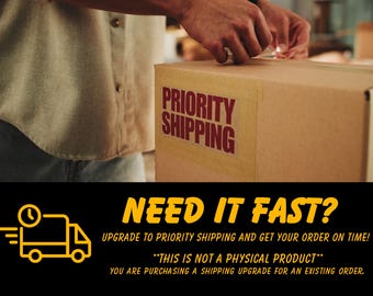 Priority Shipping Upgrade