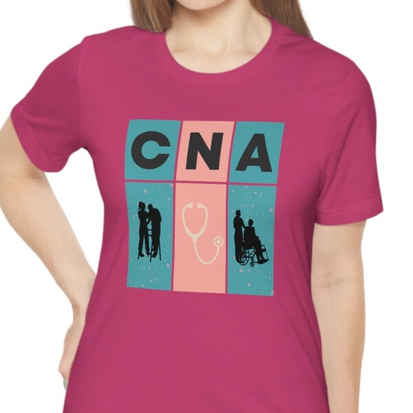 CNA T-Shirt, Certified Nursing Assistant T-Shirt, Scrub Life T-Shirt, Caregiver T-Shirt, Caretaker T-Shirt, Womens T-Shirt (Unisex)
