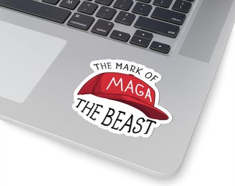 Anti-MAGA Vinyl Decal: 'Mark of the Beast' Red Hat Parody