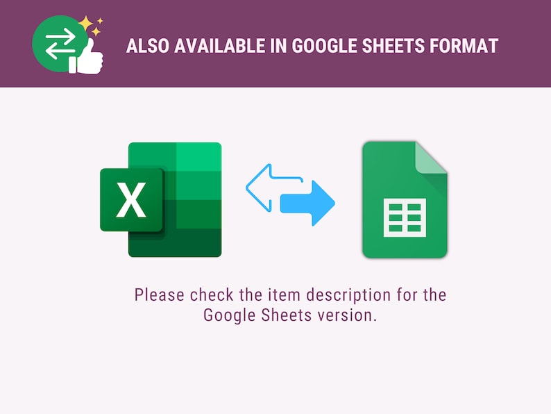 May include: A green Microsoft Excel spreadsheet icon with the letter "X" in the upper left corner is shown next to a blue left arrow and a blue right arrow. The arrows point towards a green Google Sheets icon with a white grid.