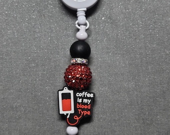 Badge reel coffee is my blood type