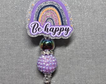 Badge reel be happy rainbow