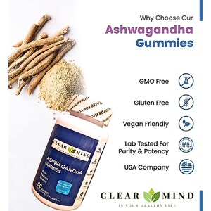 May include: An image showcasing Clear Mind Ashwagandha Gummies. The image includes a bottle of gummies, ashwagandha root, and powder. Text on the bottle reads "Ashwagandha Gummies" and "Dietary Supplement." Additional text highlights the product's features: GMO-free, gluten-free, vegan-friendly, and lab-tested.