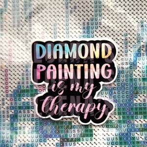 Diamond Painting Cover Minder &quot;Diamond Painting is My Therapy&quot;| Diamond Painting Magnet