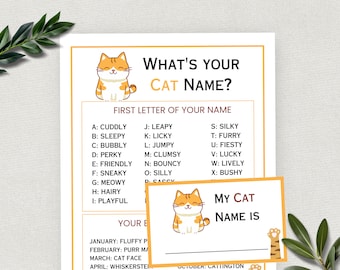 May include: A printable worksheet with a cute cartoon cat and the text "What's Your Cat Name?"  The worksheet asks you to find the cat name that corresponds to the first letter of your name.  There are 26 cat names listed, one for each letter of the alphabet.  The worksheet also includes a blank name tag with the text "My Cat Name Is" for you to write in your cat's name.