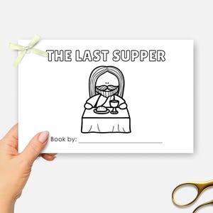 The Last Supper, Printable Mini Bible Book, Sunday School Craft, Easter Holy Week Bible Lesson Coloring Activity, Half Page Bible Story Book
