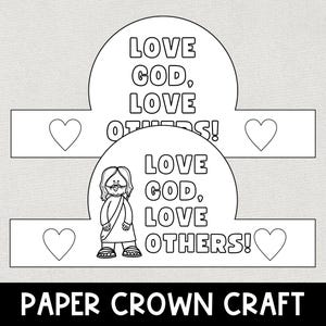 Love God Love Others Bible Crown, Printable Greatest Commandment Faith Crown, Sunday School Craft, Kids Bible Study, Christian Homeschool