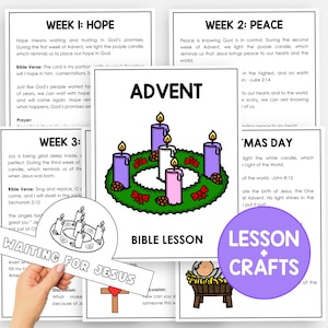 May include: Advent Bible lesson and crafts. The image shows several pages with text, including "Week 1: Hope", "Week 2: Peace", and "Week 3:". A central image depicts an Advent wreath with candles. A banner reads "Waiting for Jesus". A purple circle says "Lesson + Crafts".