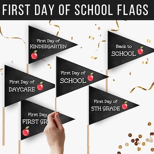 First Day of School Pennant Flags, Printable Back to School Flags, 1st Day of School, Preschool to 6th Grade, Homeschool, Daycare, DIY