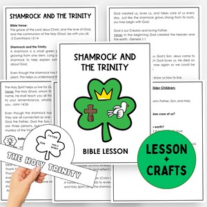 May include: A collection of educational materials with the title "Shamrock and the Trinity." The central image is a green shamrock with a crown, cross, and dove. Additional elements include text, a circle with a shamrock, and a green circle with "Lesson + Crafts."
