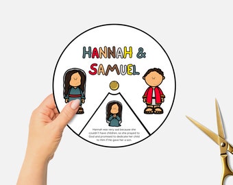 May include: A printable craft activity featuring Hannah and Samuel from the Bible. The craft includes a circle with the words "Hannah & Samuel" and illustrations of Hannah, Samuel, and a praying child. The text below the illustrations reads "Hannah was very sad because she couldn't have children, so she prayed to God and promised to dedicate her child to Him if He gave her a son."