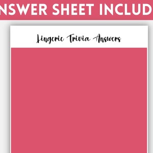 May include: A blank pink answer sheet with the text "Lingerie Trivia Answers" at the top.