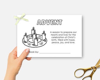 May include: A black and white printable Advent coloring page with a wreath of candles and the text "ADVENT" and "A season to prepare our hearts and lives for the celebration of Christ's birth, filled with hope, peace, joy, and love."  The text "Book by:" is at the bottom of the page.