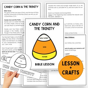 May include: Educational materials for a Bible lesson. The image shows a candy corn graphic with the words "Holy Spirit," "Son," and "Father." The lesson includes text about the Holy Trinity and a craft activity. The color scheme is orange, yellow, and white.