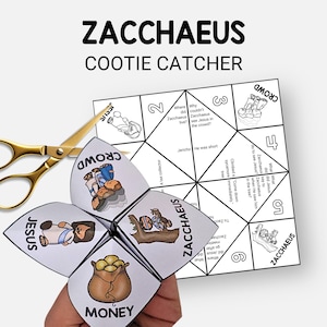 May include: A colourful "Zacchaeus Cootie Catcher" game with illustrations and text. The game is open, revealing images and text, with gold scissors and a printed game board. The word "Zacchaeus" is at the top.