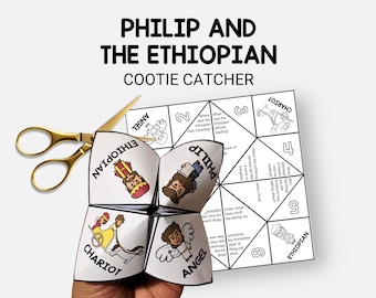 May include: A white paper cootie catcher with the text "PHILIP AND THE ETHIOPIAN" and "COOTIE CATCHER". The cootie catcher has illustrations and text inside. A pair of gold scissors is next to the cootie catcher.