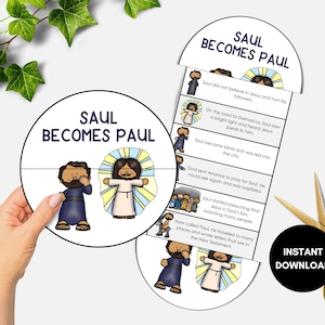 May include: A circular, illustrated educational tool titled "SAUL BECOMES PAUL". The design features a hand-drawn style with text and images depicting Saul's transformation. Includes a pair of gold scissors and a black circle with the text "INSTANT DOWNLOAD".
