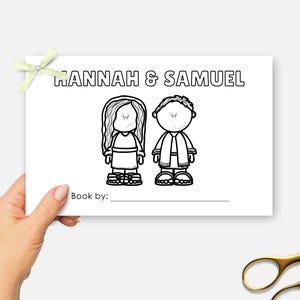 May include: Black and white colouring page featuring Hannah and Samuel from the Bible. The page has the title "Hannah & Samuel" and a space to write "Book by:"