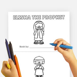 May include: Black and white coloring page featuring Elisha the Prophet. The page includes two illustrations of Elisha, one with a beard and one without. The text "ELISHA THE PROPHET" is at the top of the page. The text "Book by:" is at the bottom of the page.