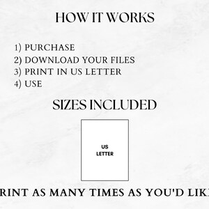 May include: A white background with black text detailing the steps: purchase, download files, print in US Letter, and use. The image includes a diagram of a US Letter size paper and the text "Print as many times as you'd like!"
