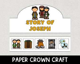 May include: A paper crown craft for children featuring the story of Joseph. The crown has a white background with the words "Story of Joseph" in yellow letters. The crown has five sections with illustrations of scenes from the story of Joseph, including Joseph being sold into slavery, Joseph in prison, and Joseph being reunited with his family.