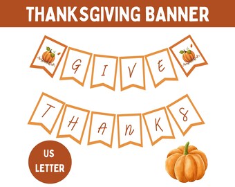 Give Thanks Banner, Thanksgiving Banner, Printable Give Thanks Bunting Banner, Fall Mantel Decor, Bunting Banner, Digital Download