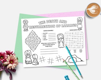 May include: Black and white printable worksheet with a maze, word search, and word scramble. The worksheet is titled "The Death and Resurrection of Lazarus".