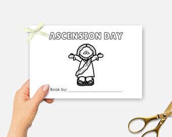Puede incluir: Página para colorear imprimible en blanco y negro con una ilustración simple de Jesús ascendiendo al cielo. La página tiene el texto "Ascension Day" en la parte superior y "Book by:" en la parte inferior.