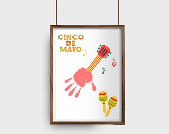 Cinco De Mayo Handprint Art, Mexican Fiesta Printable, Kids Preschool Daycare Craft, May Teacher Resource, Toddler Memory Keepsake