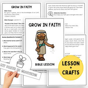 May include: Educational materials for children, featuring a Bible lesson titled "Grow in Faith." The image includes a cartoon illustration of a man sowing seeds, along with the text "Bible Lesson" and "Lesson + Crafts."