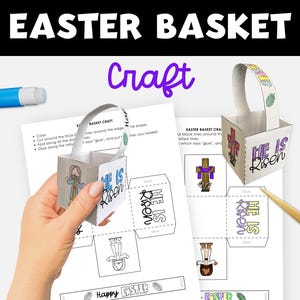 May include: Printable Easter basket craft template featuring a 3D box with the words "He is Risen" and a picture of Jesus. The template also includes instructions for assembling the basket.
