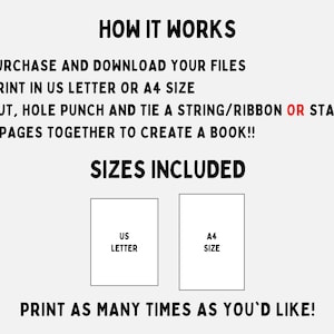 May include: Image with white background and black text explaining how to assemble a book from downloaded files. Instructions include printing in US Letter or A4 size, cutting, and binding. Includes diagrams of US Letter and A4 paper sizes. Text: "HOW IT WORKS" and "PRINT AS MANY TIMES AS YOU'D LIKE!"