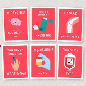 May include: Set of six red cards with medical-themed puns. Each card features a different illustration and a pun related to the medical field. The text on the cards includes: "I'm PSYCHED to work with you", "You're a breath of FRESH AIR", "I KNEED you in my life", "You never leave me DESAT-isfied", "I'm glad URINE my life", and "You're my TYPE".