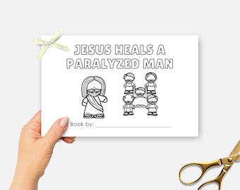 May include: Black and white line drawing illustration of Jesus healing a paralyzed man. The illustration shows Jesus standing with his arms outstretched, and four men carrying a stretcher with a paralyzed man on it. The text "JESUS HEALS A PARALYZED MAN" is at the top of the image. The text "Book by:" is at the bottom of the image.
