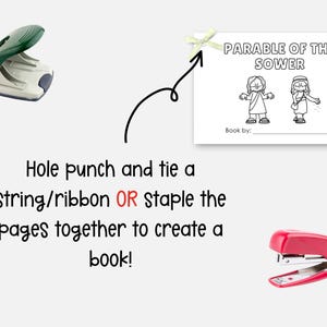 May include: An image showing a green and white hole punch, a red stapler, and a coloring book titled "Parable of the Sower." The text suggests using the hole punch or stapler to create a book.