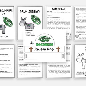 May include: A collection of printable Bible lesson pages for Palm Sunday, featuring illustrations of a donkey, palm branches, and the text "Jesus is King!" and "Hosanna!" in a black and white design.
