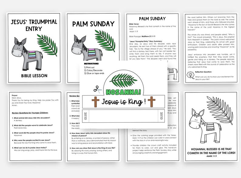 May include: A collection of printable Bible lesson pages for Palm Sunday, featuring illustrations of a donkey, palm branches, and the text "Jesus is King!" and "Hosanna!" in a black and white design.