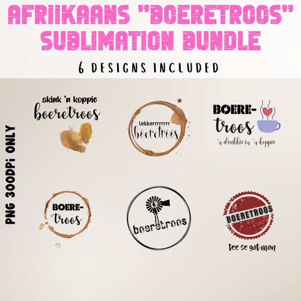 Boeretroos Afrikaans PNG Design Files | |Sublimation Print Files | Afrikaans coffee lover design | Suid Afrika | South Africa | Moer koffie