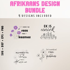 In 'n wereld Vol Rose, Wees n Kosmos | Afrikaans gesneden bestand | Afrikaanse muurkunst | Afrikaans motiverend gezegde | Png Svg Eps Dxf