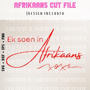 Afrikaans Cut Files | Ek soen in Afrikaans | Soek | Afrikaans  | South African Wall Art | South Africa Clipart | Afrikaans