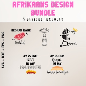 Afrikaans Cut Files | Set of 5 cut files, Afrikaans | Instant digital download | Snaaks Afrikaans | Funny, Braai, Suid Afrika, South Africa