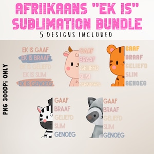 Ek ist Braaf Afrikaans Sublimationsdesigndateien | Afrikaans Kinderzimmer Affirmation Digitaldruck | Ek ist Uniek | Ek ist schlank
