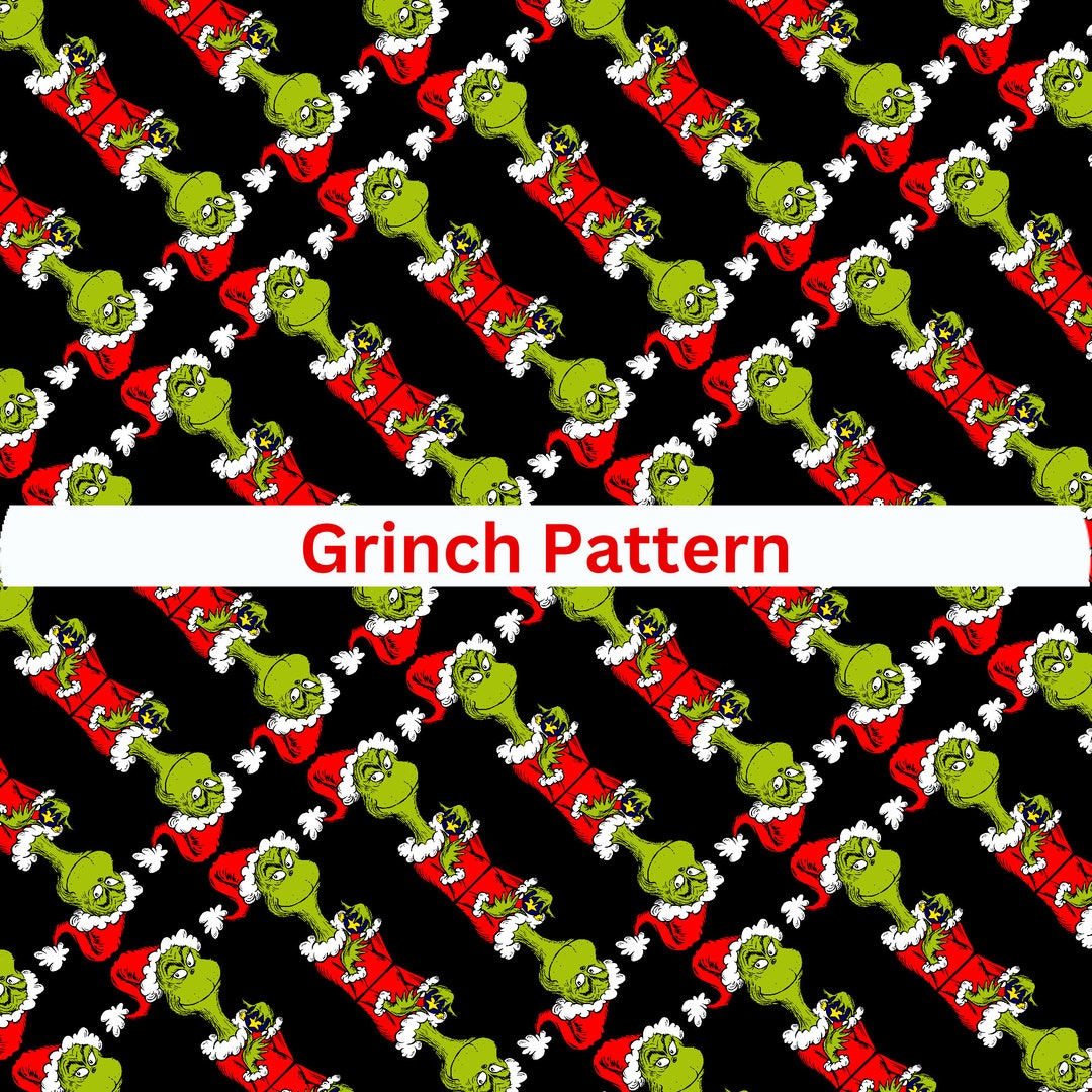 Grinch Seamless Pattern Grinch Seamless File Grinch Digital Pattern