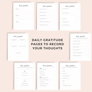 May include: A set of printable daily gratitude journal pages with the text "DAILY GRATITUDE PAGES TO RECORD YOUR THOUGHTS".