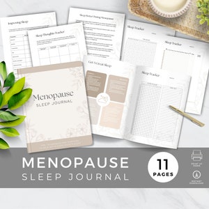 May include: A printable Menopause Sleep Journal with 11 pages. The journal features tips, techniques, and trackers to help get a good night's sleep. The cover is beige with a floral design and the title "Menopause Sleep Journal" in brown text.