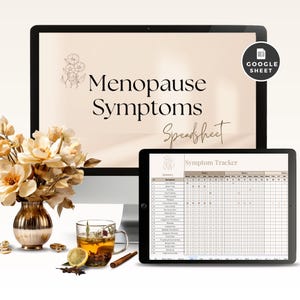 May include: A digital image of a computer screen and a tablet displaying a Google Sheet titled "Menopause Symptoms Spreadsheet". The spreadsheet is a symptom tracker with a list of common menopause symptoms and a calendar grid for tracking the frequency of each symptom.