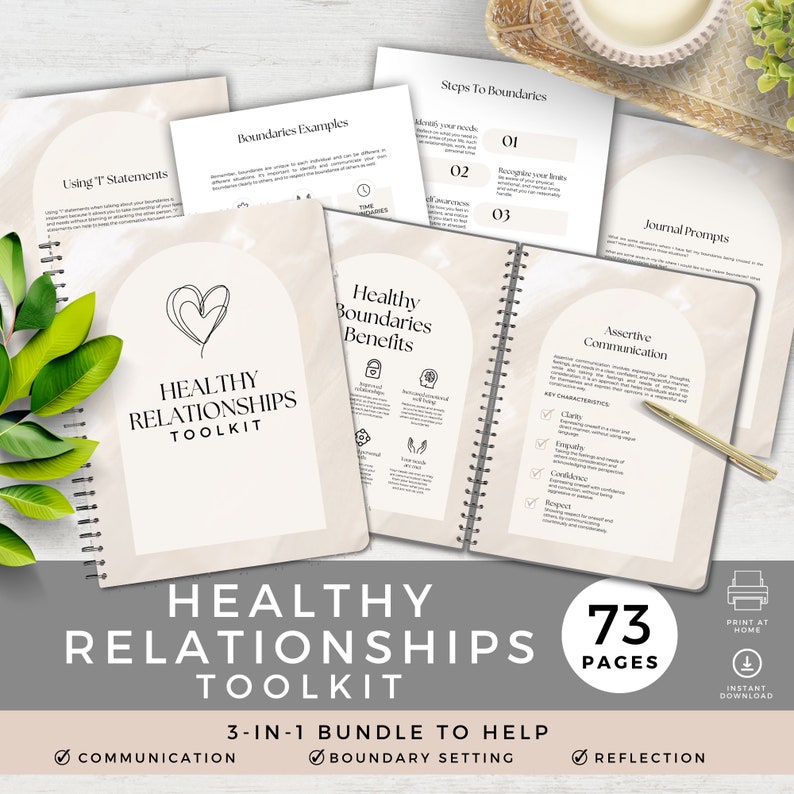 May include: A 73-page printable workbook titled "Healthy Relationships Toolkit" with a beige and white cover featuring a heart and an arch. The workbook is a 3-in-1 bundle to help with communication, boundary setting, and reflection.