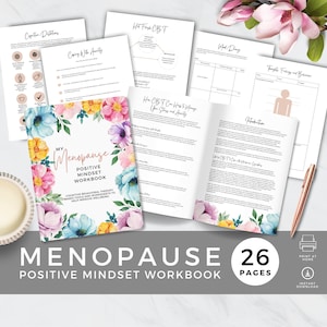 Op de afbeelding: Een werkboek van 26 pagina's met de titel "My Menopause Positive Mindset Workbook" met een bloemenontwerp op de omslag. Het werkboek bevat cognitieve gedragstherapie gebaseerde hulpmiddelen en werkbladen om het welzijn te verbeteren.