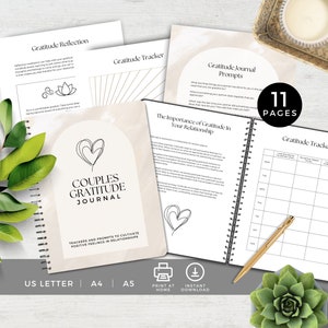 May include: A printable couples gratitude journal with a beige cover featuring a heart design and the text "Couples Gratitude Journal". The journal includes trackers and prompts to cultivate positive feelings in relationships. The journal has 11 pages and is available in US Letter, A4, and A5 sizes.