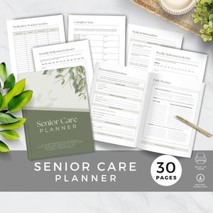May include: A Senior Care Planner with a green and white cover, surrounded by various planner pages. The cover reads "Senior Care Planner" with the text "30 Pages" and "Instant Download". The planner includes sections for medication tracking, personal information, and daily routines.